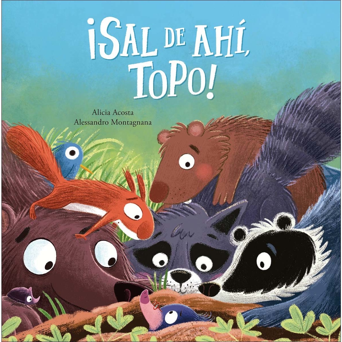 ¡Sal de ahí, Topo! (Capa dura) 1
