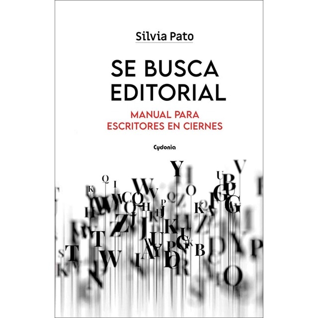 Imagen 0 de Se busca editorial: Manual para escritores en ciernes  (Tapa blanda con solapas)