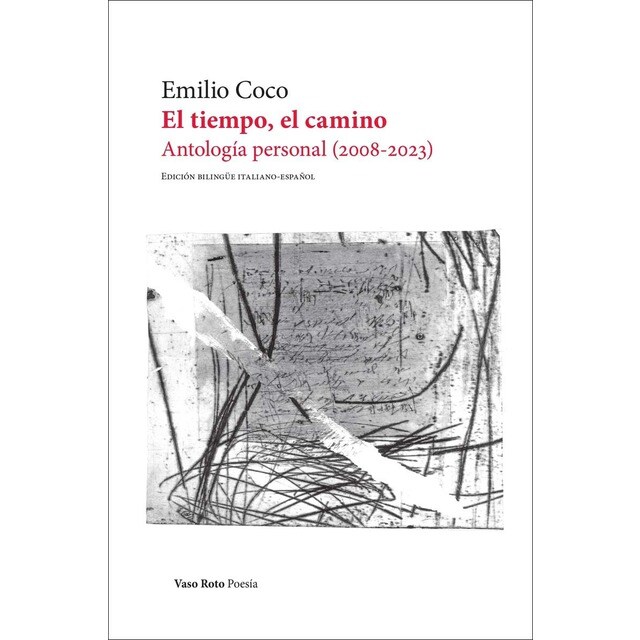 Imagem 0 de El tiempo, el camino.: (Antología personal 2008-2023) (Capa mole com abas)