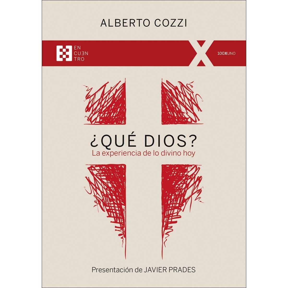 ¿Qué Dios?: La experiencia de lo divino hoy 1