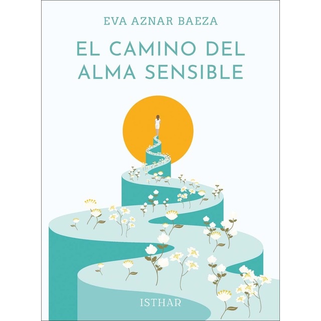 Imagen 0 de El Camino del Alma Sensible  (Tapa blanda con solapas)