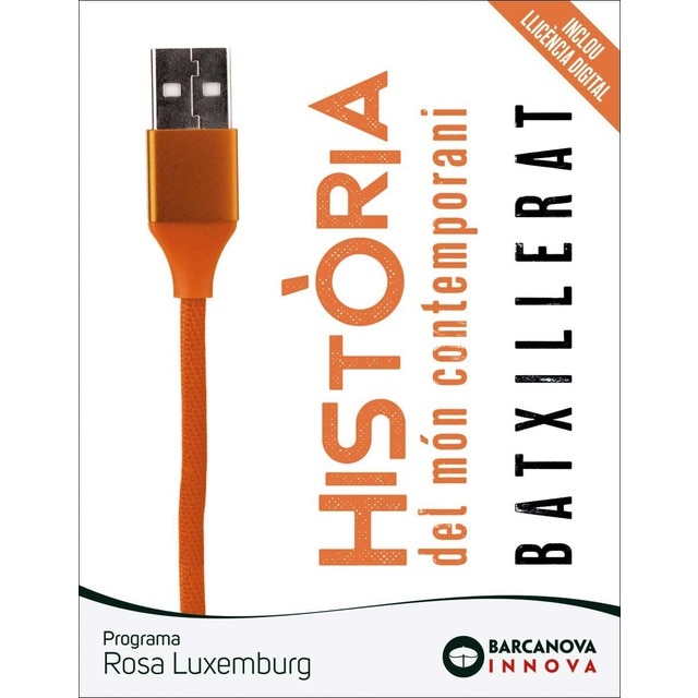 Imagen 0 de Rosa Luxemburg 1 Batxillerat.  Història del món contemporani  (Tapa blanda)