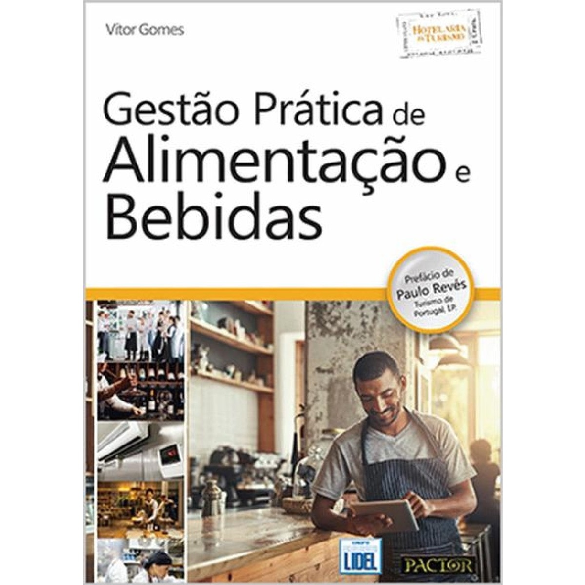 Gestão Prática de Alimentação e Bebidas 1