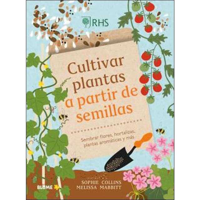 Imagem 0 de Cultivar plantas a partir de semillas: Sembrar flores, hortalizas, plantas aromáticas (Capa dura)