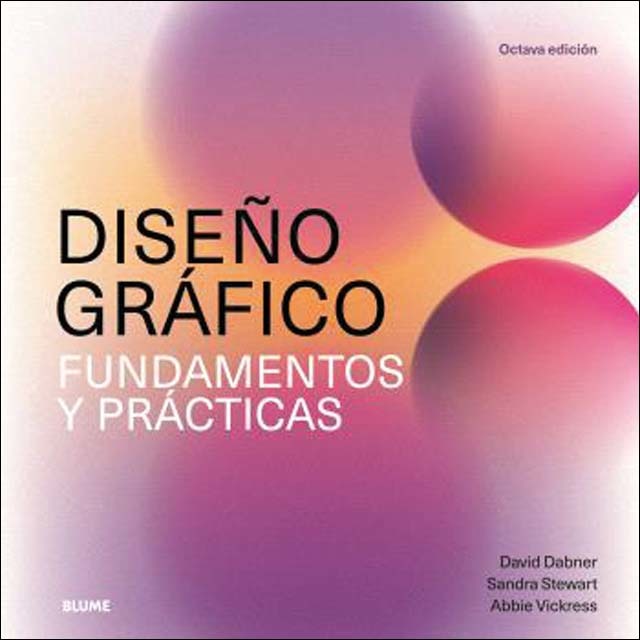 Imagen 0 de Diseño gráfico. Fundamentos y prácticas (2025)  (Tapa blanda)