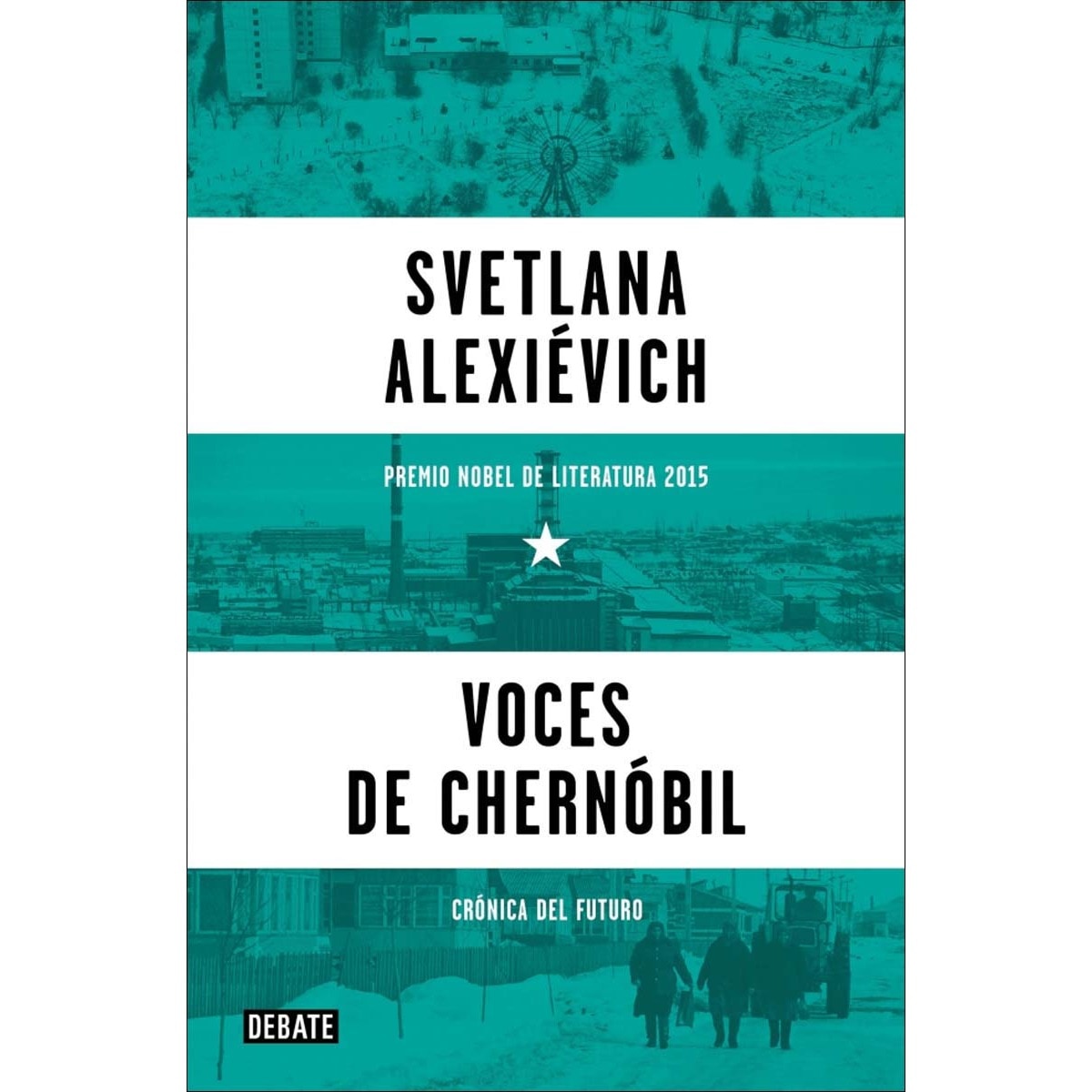 Imagem 0 de Voces de Chernóbil: Crónica del futuro (Capa mole)