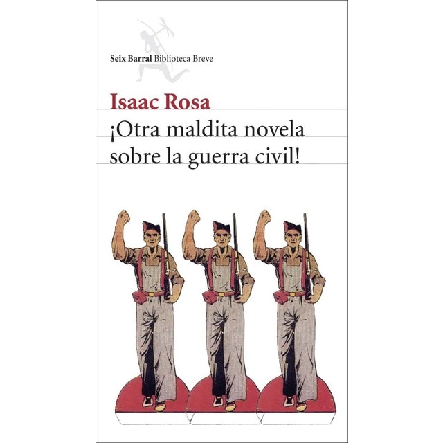Imagen 0 de ¡Otra maldita novela sobre la guerra civil!  (Bolsillo) (Tapa blanda)
