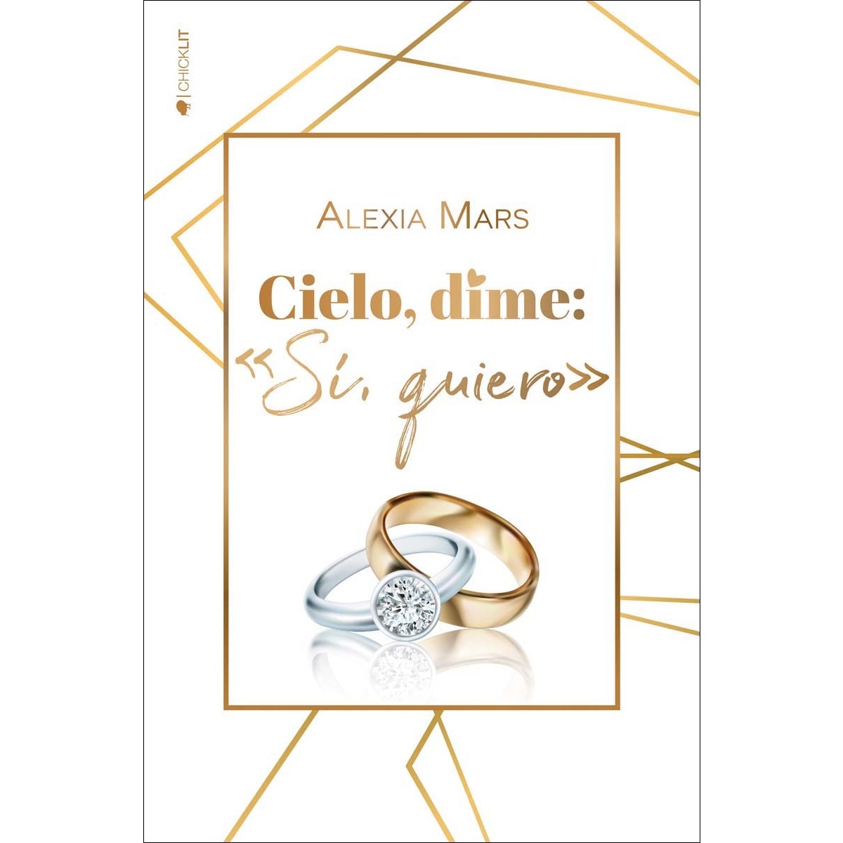 Imagem 0 de Cielo, dime: «Sí, quiero» (Capa mole com abas)