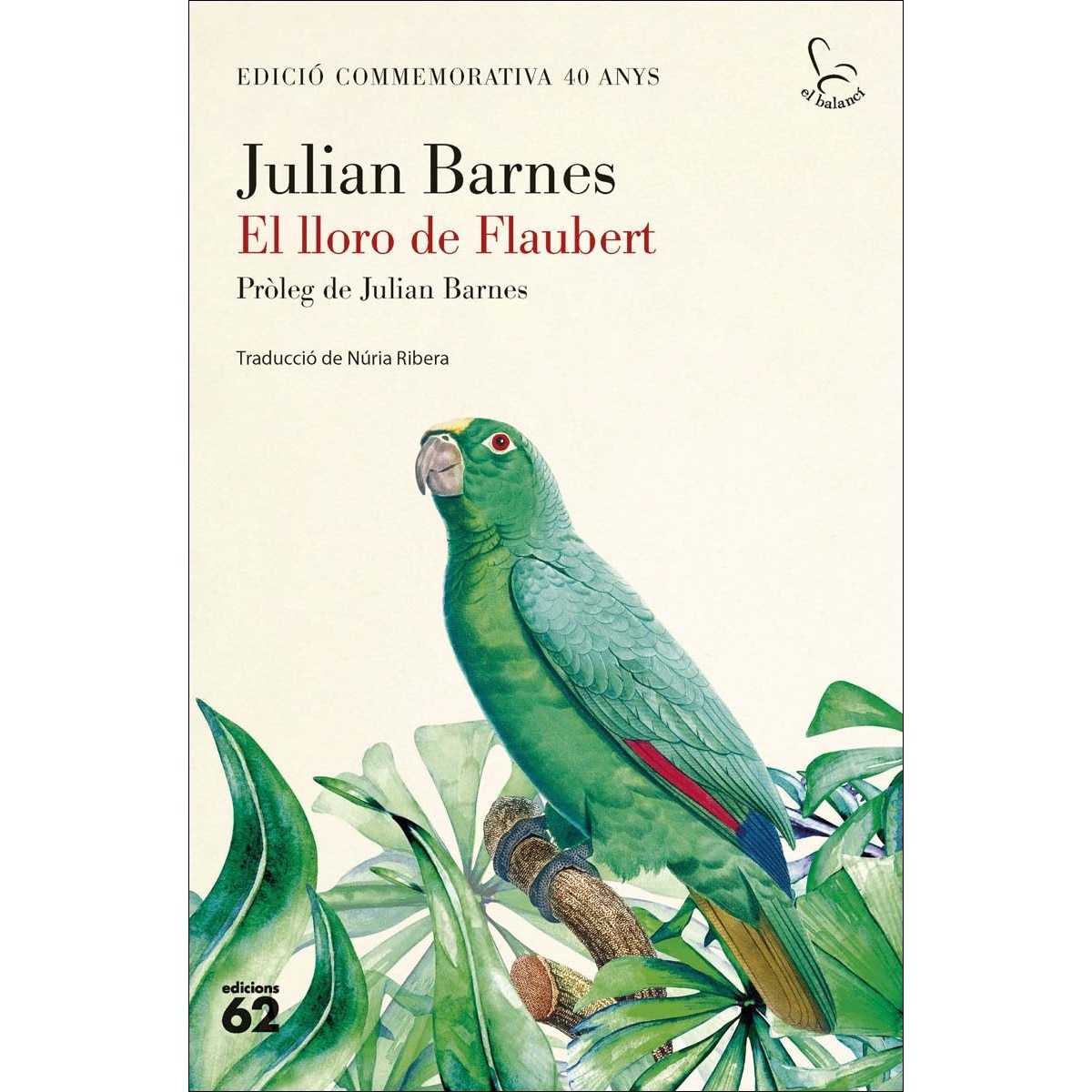 Imagem 0 de El lloro de Flaubert (Capa mole com abas)