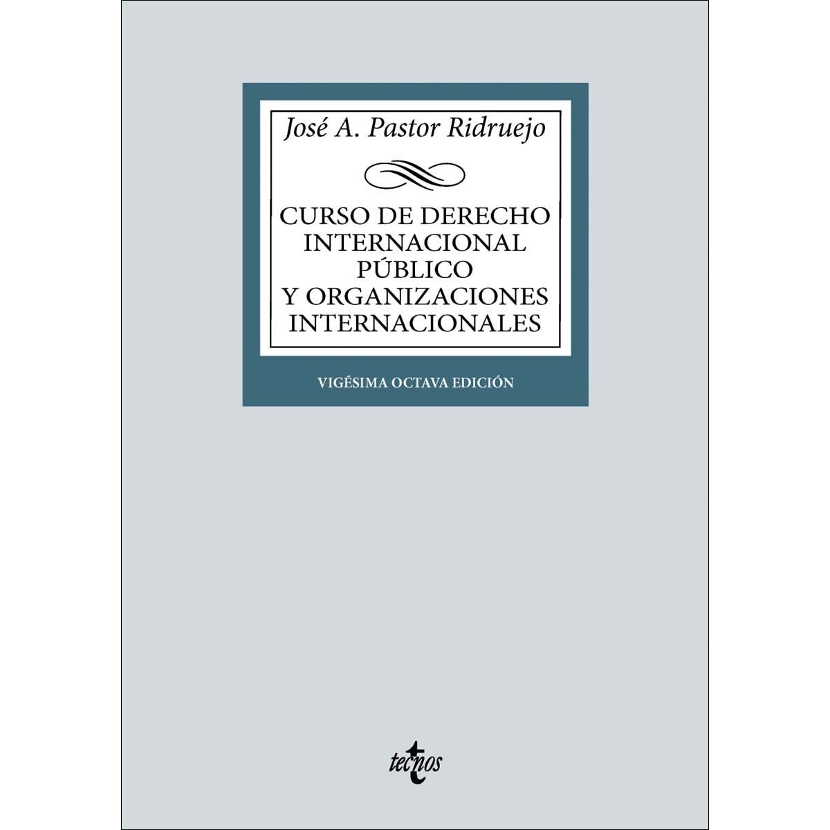 Curso de Derecho Internacional Público y de Organizaciones Internacionales 1