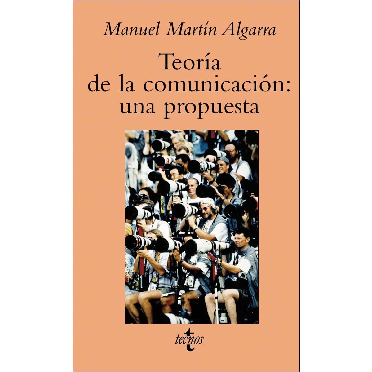 Imagem 0 de Teoría de la comunicación: una propuesta(Tapa blanda)