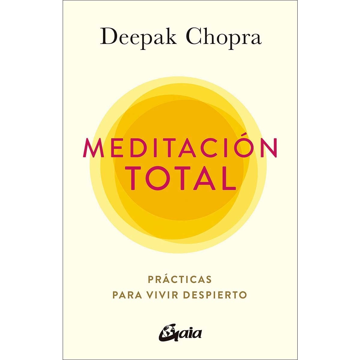 Imagem 0 de Meditación total: Prácticas para vivir despierto (Capa mole com abas)