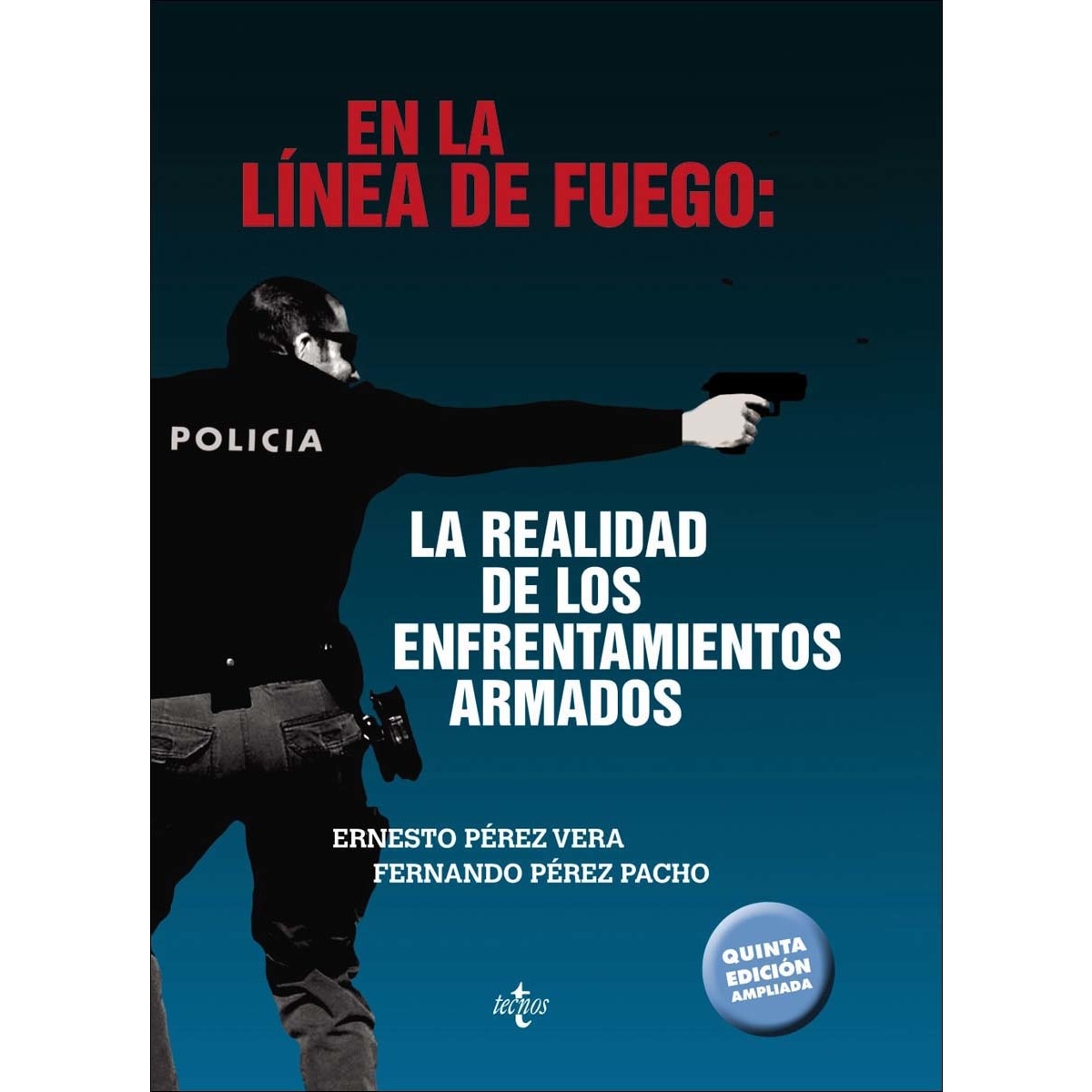 Imagen 1 de En la línea de fuego: la realidad de los enfrentamientos armados  (Tapa blanda con solapas)