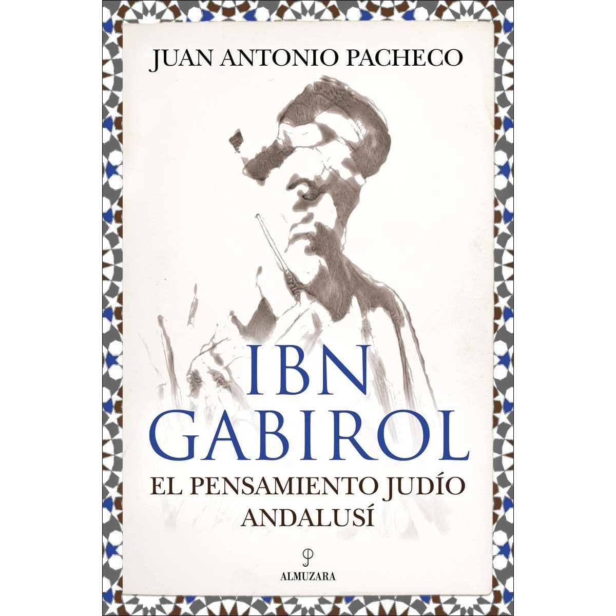 Imagem 0 de Ibn Gabirol. El pensamiento judio andalusí (Capa mole)