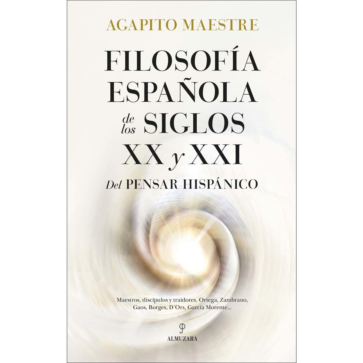 Imagem 0 de Filosofía española de los siglos XX y XXI: Del pensar hispánico (Capa mole)