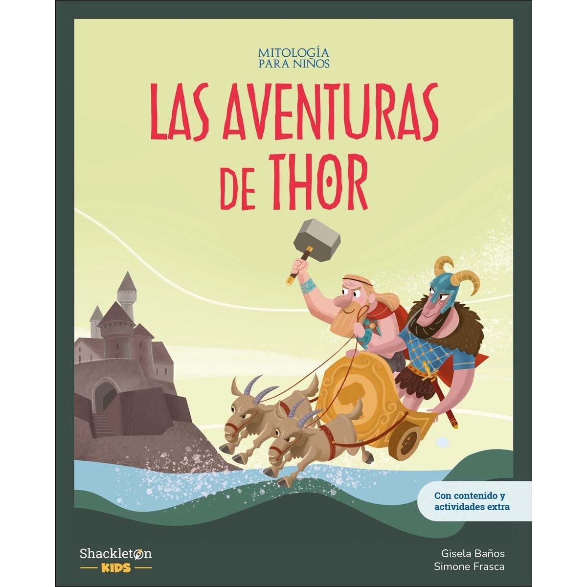 Imagem 0 de Las aventuras de Thor: Libro infantil con juegos y actividades extra | Las mejores historias de la mitología nórdica y vikinga, convertid (Capa dura)