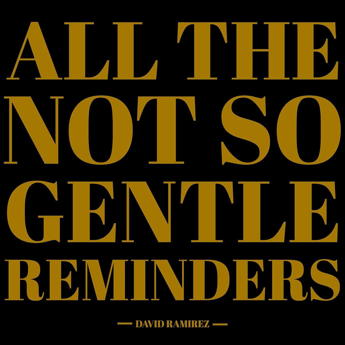 Imagen 0 de All The Not So Gentle Reminders (CD)