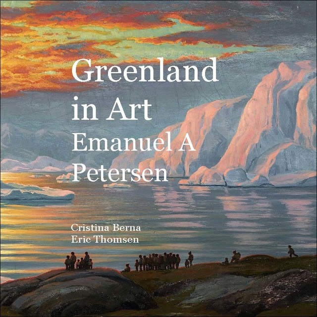 Imagem 0 de Greenland in Art Emanuel A Petersen (Capa dura)