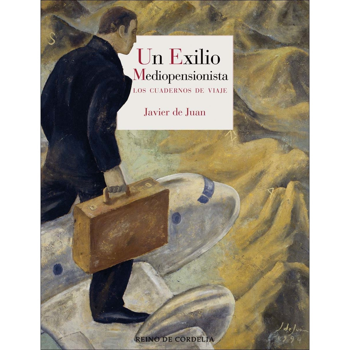 Imagem 0 de Un exilio mediopensionista(Tapa dura)