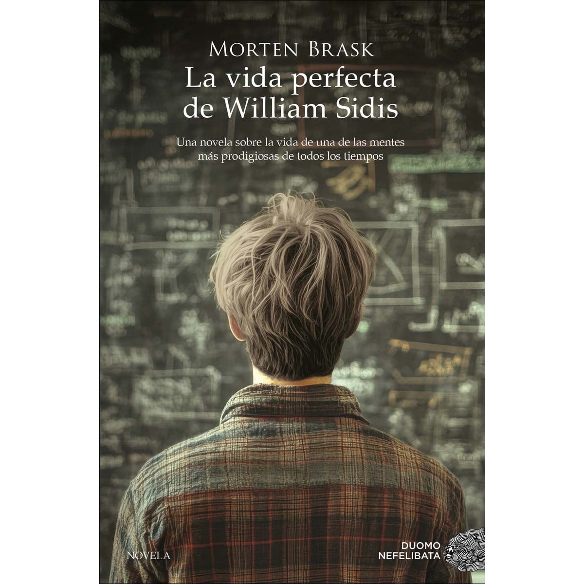 La vida perfecta de William Sidis (Capa mole com abas) 1