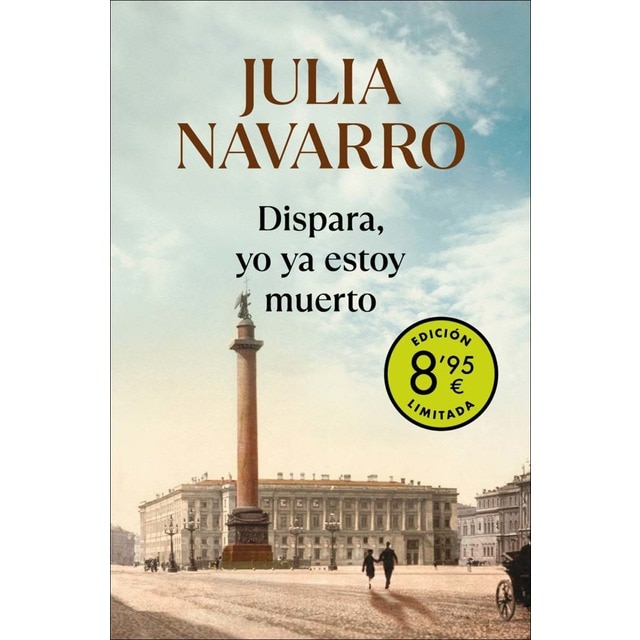 Imagen 0 de Dispara, yo ya estoy muerto (edición limitada · Verano)  (Bolsillo)