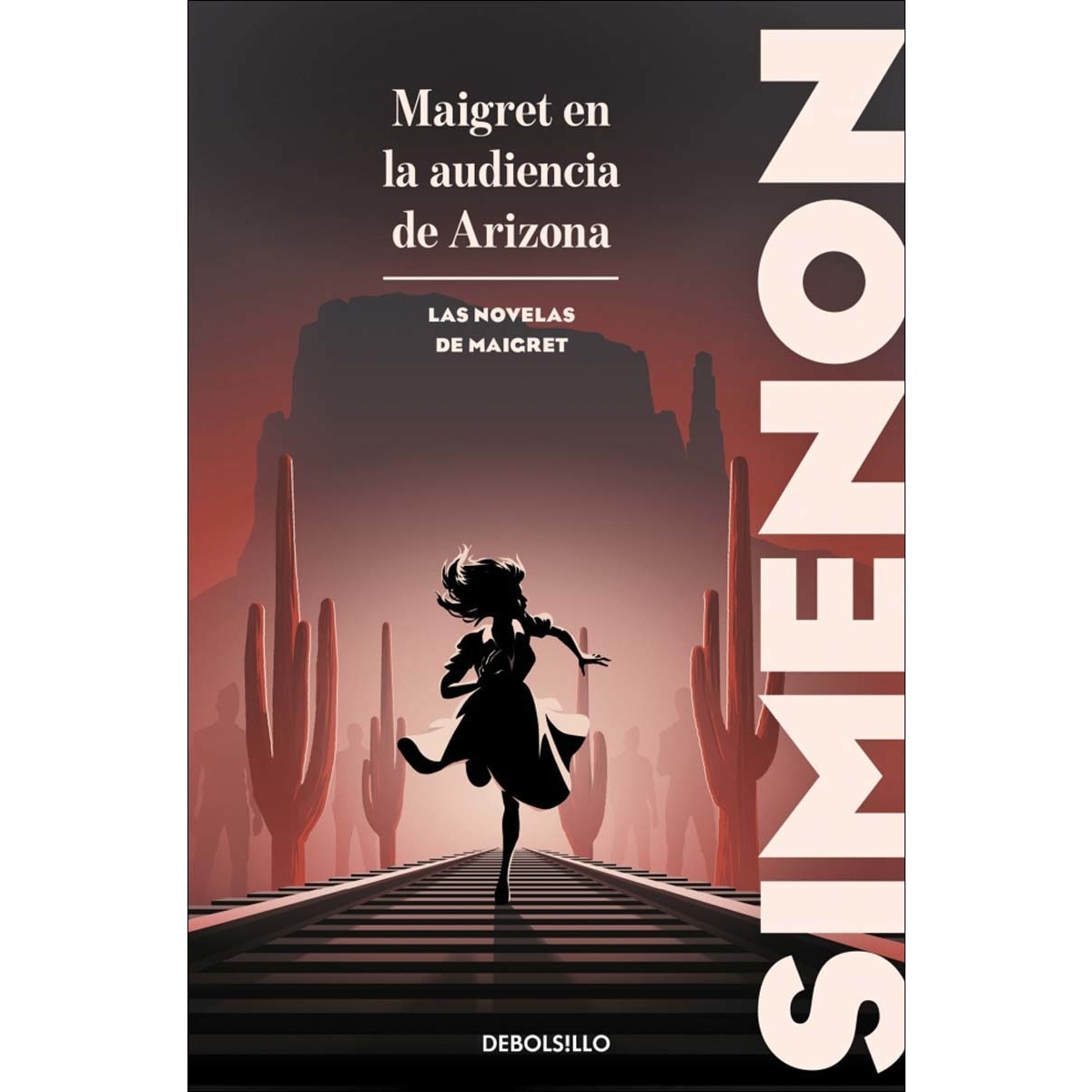 Maigret en la audiencia de Arizona (Las novelas de Maigret) (Bolso) 1