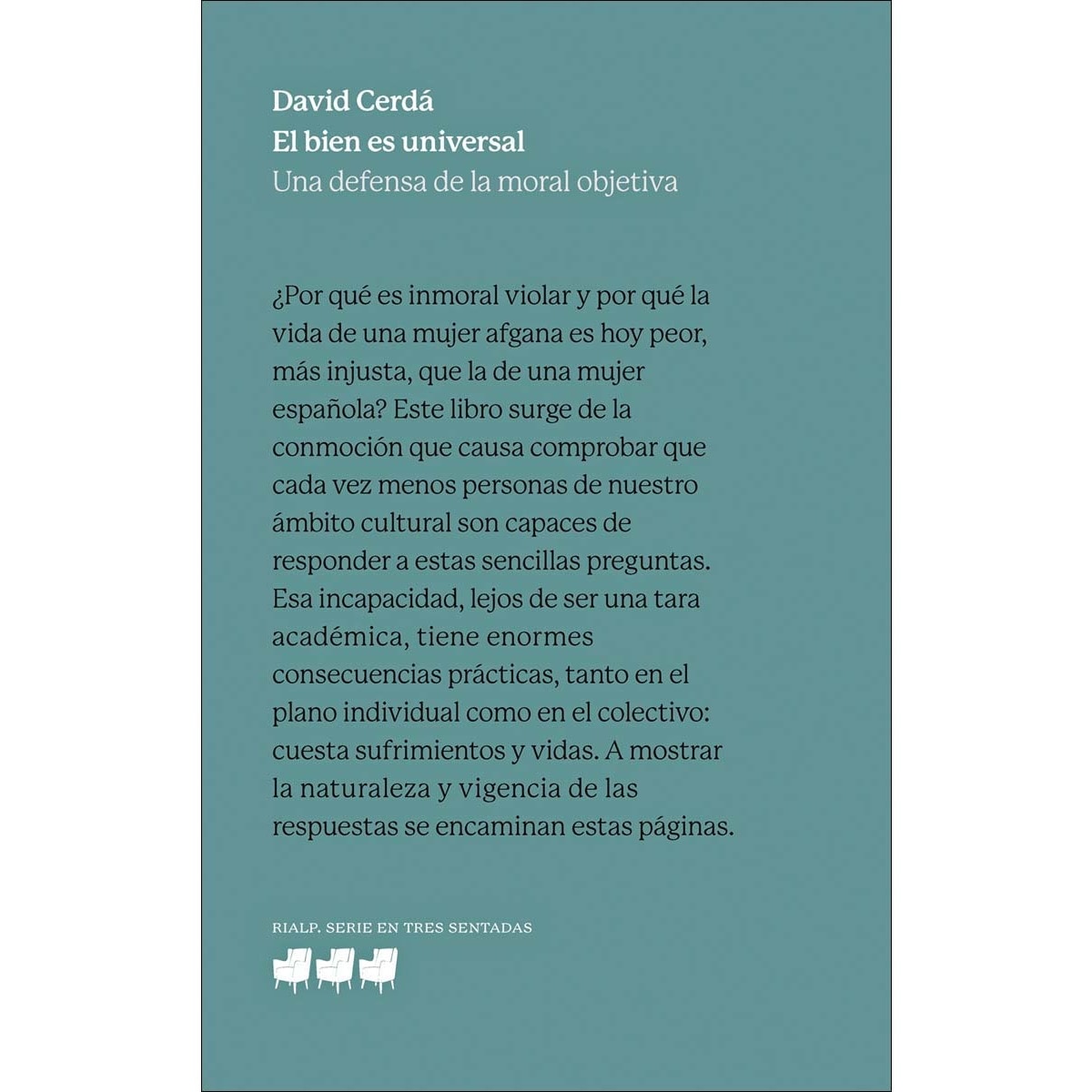 Imagem 0 de El bien es universal: Una defensa de la moral objetiva (Capa mole)