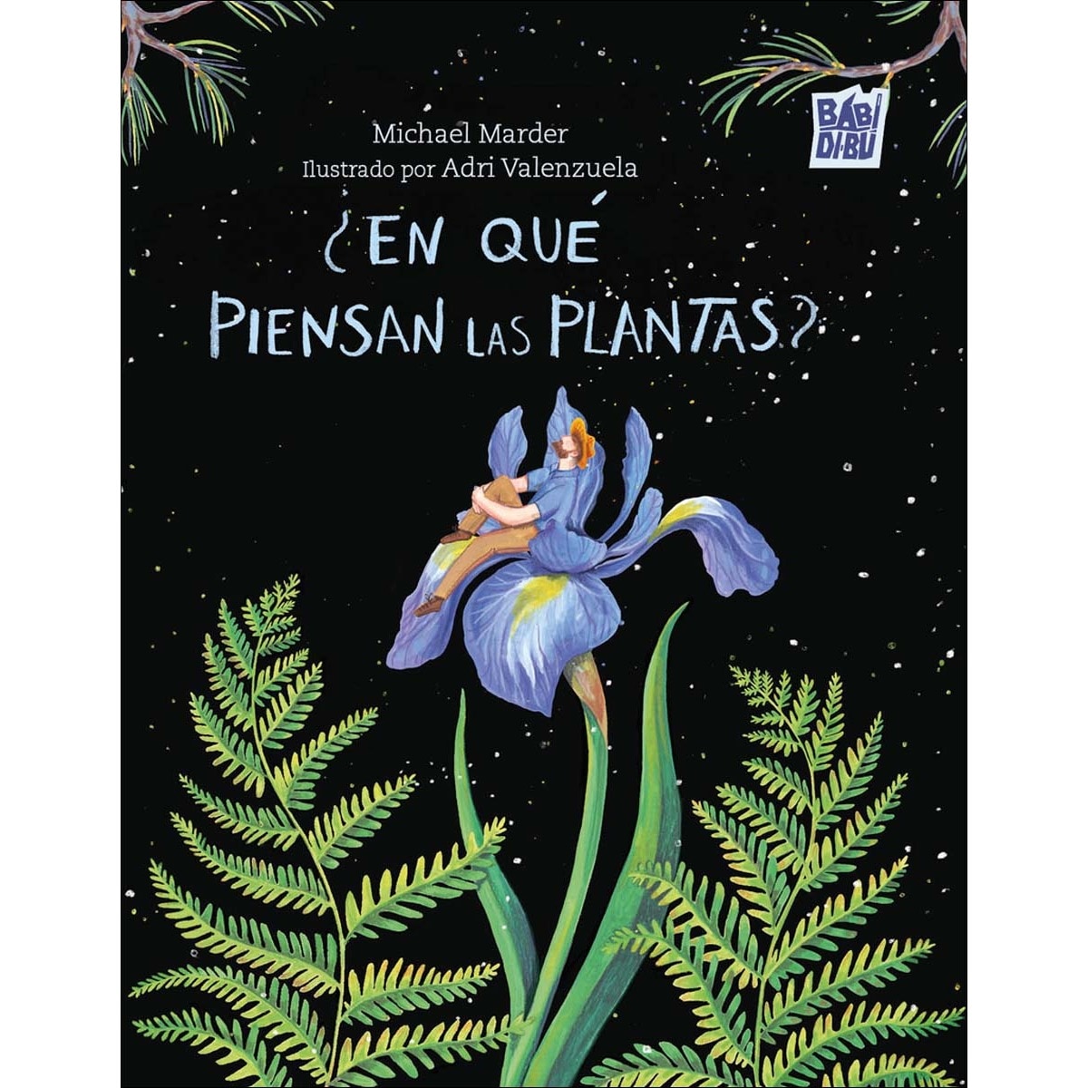 Imagem 0 de ¿En qué piensan las plantas?