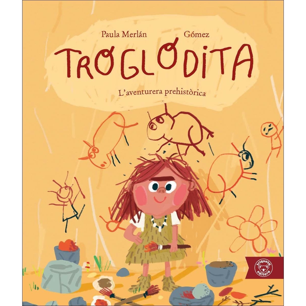 Imagem 0 de TROGLODITA. L'AVENTURERA PREHISTÒRICA (Capa dura)