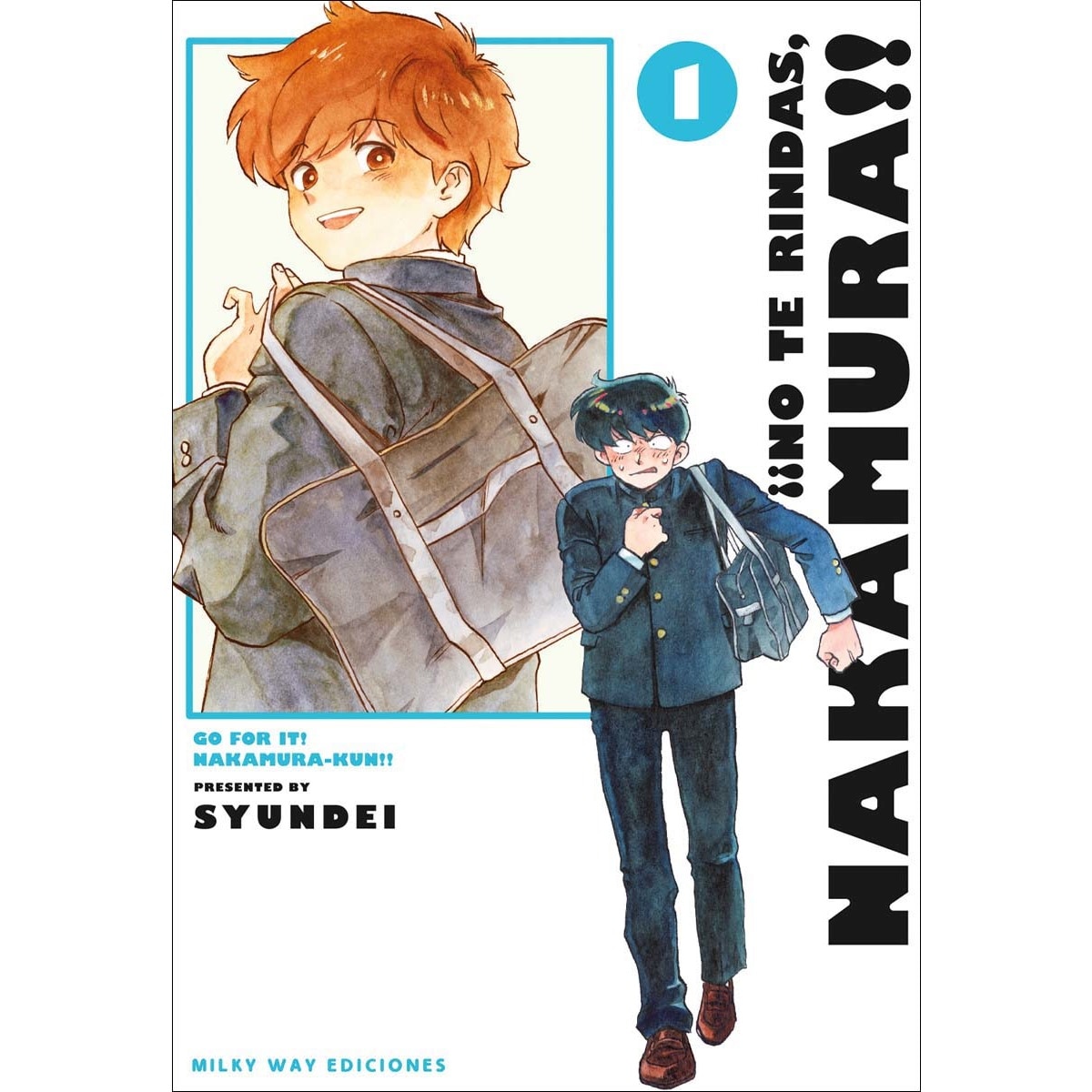 ¡¡No te rindas, Nakamura!! 1 (Capa mole) 1