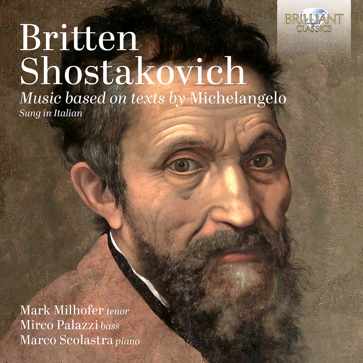 Imagen 0 de Britten & Shostakovich: Music based on texts by Michelangelo (CD)