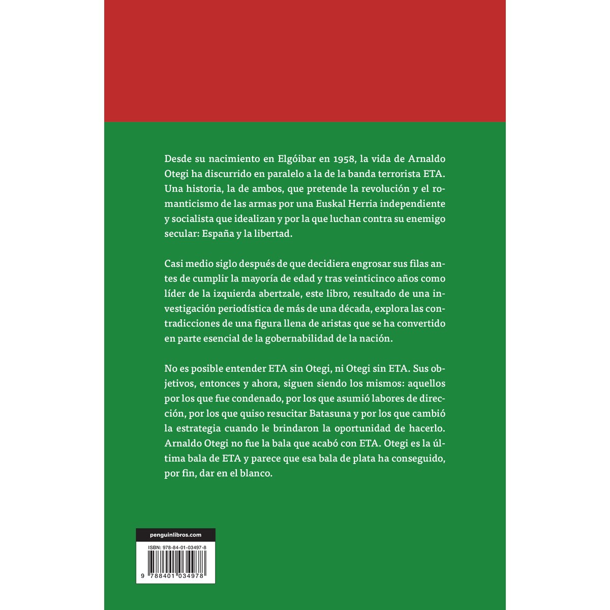 Otegi: La última bala de ETA (Capa mole) 2