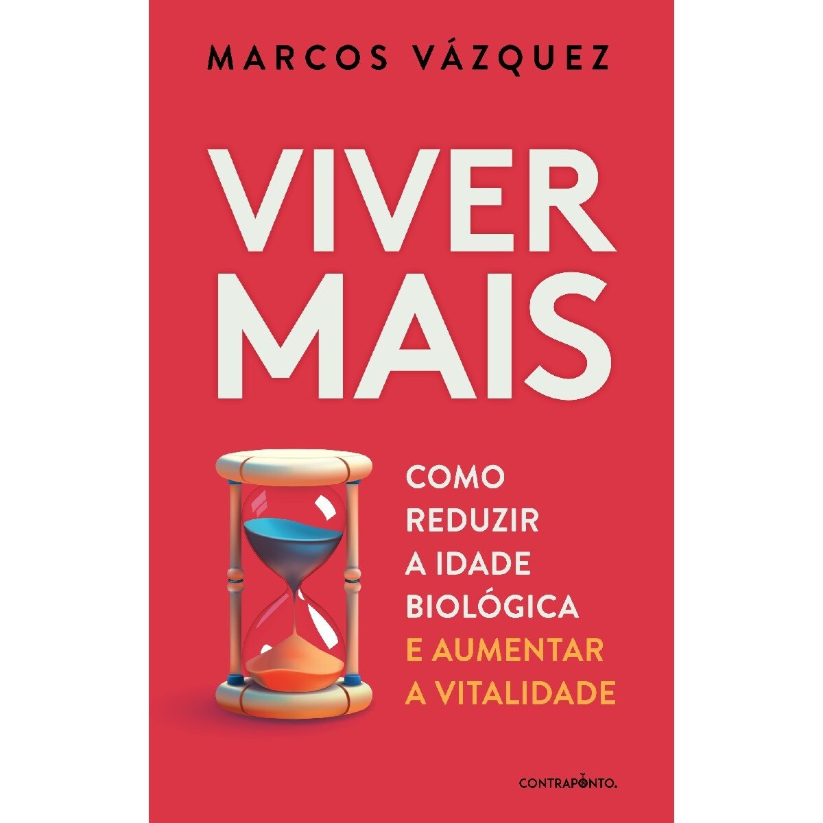 Viver Mais - Como reduzir a idade biológica e aumentar a vitalidade 1