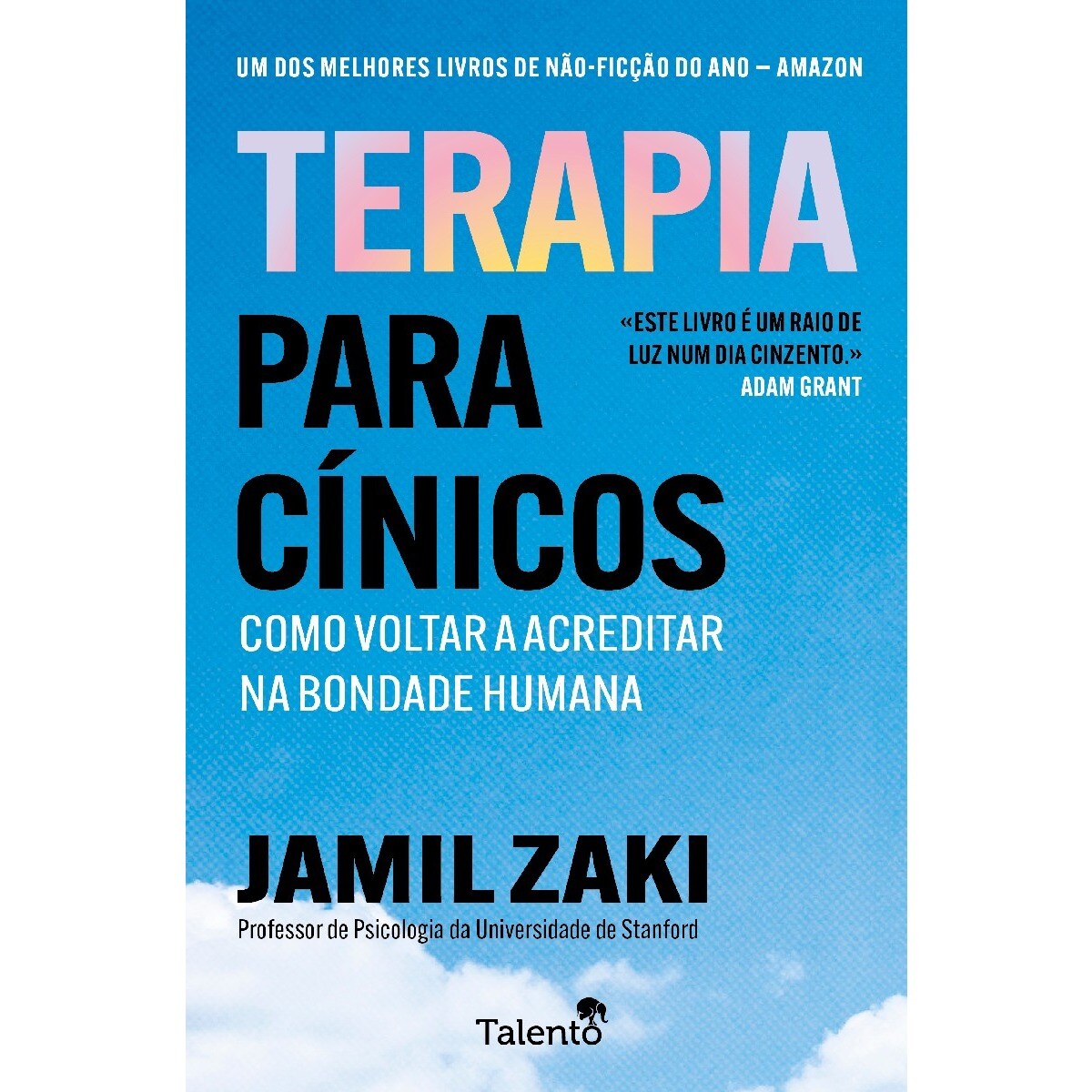 Terapia para Cínicos - Como voltar a acreditar na bondade humana 1