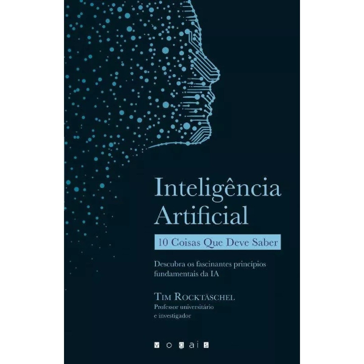 Inteligência Artificial - 10 coisas que deve saber 1