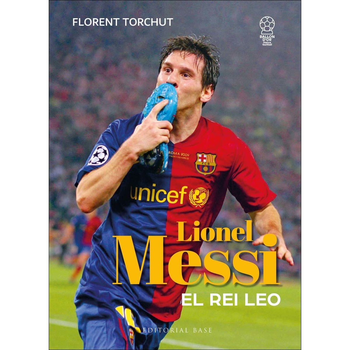 Messi. El rei Leo 1