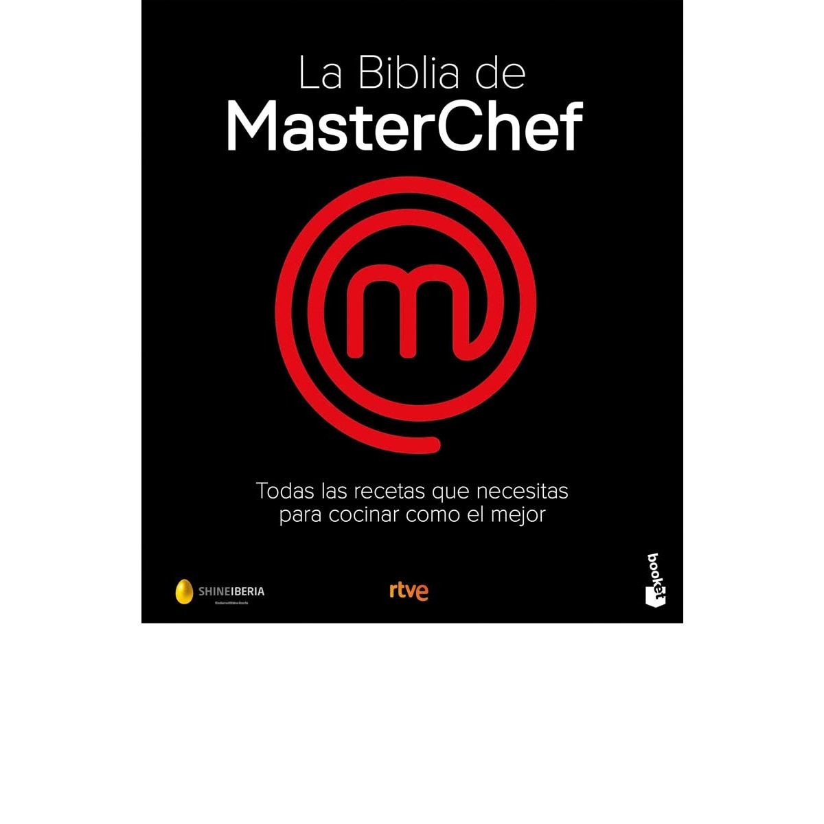 Imagem 0 de La Biblia de MasterChef. Las recetas: Todas las recetas que necesitas para cocinar como el mejor (Bolso)
