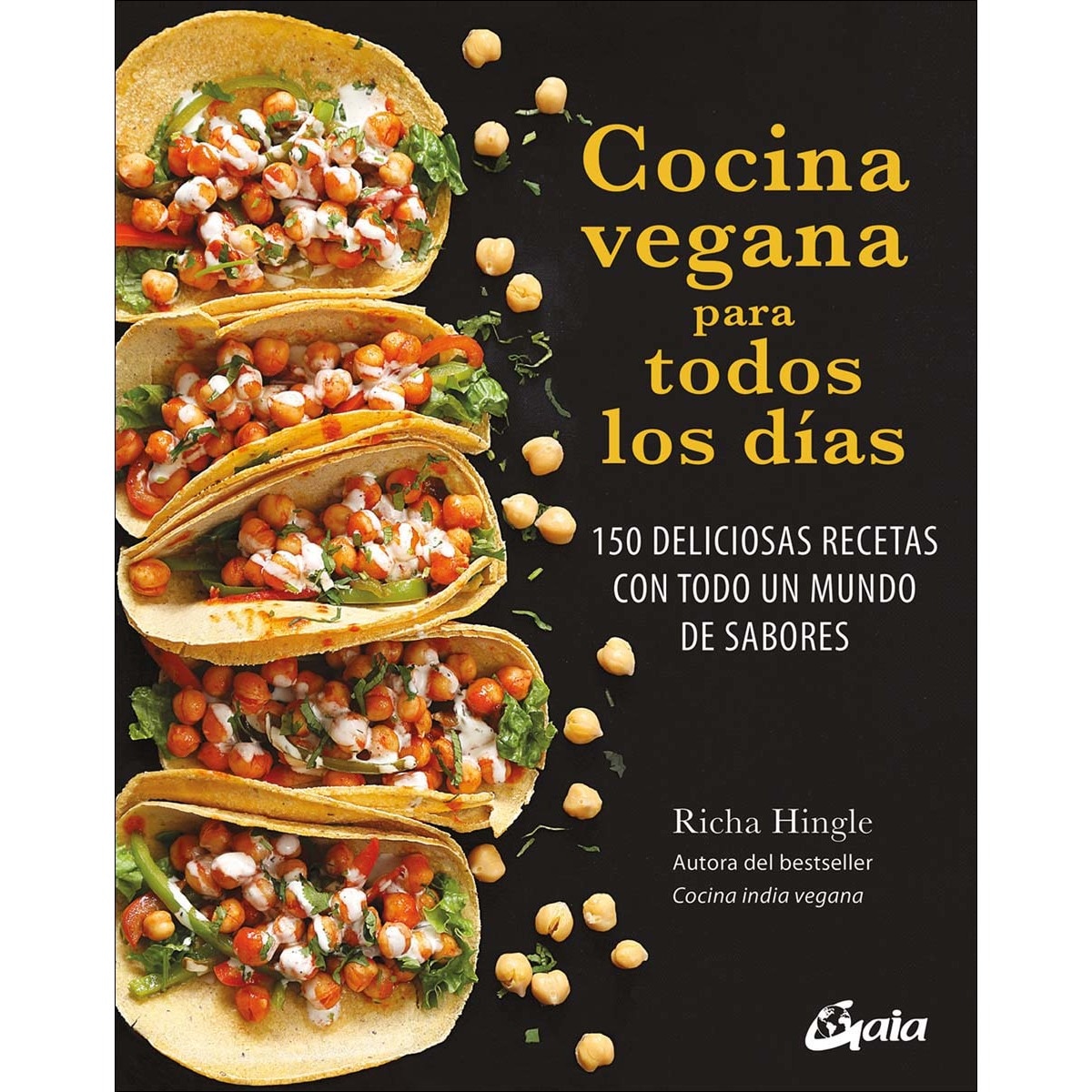 Imagem 0 de Cocina vegana para todos los días: 150 deliciosas recetas con todo un mundo de sabores (Capa mole com abas)