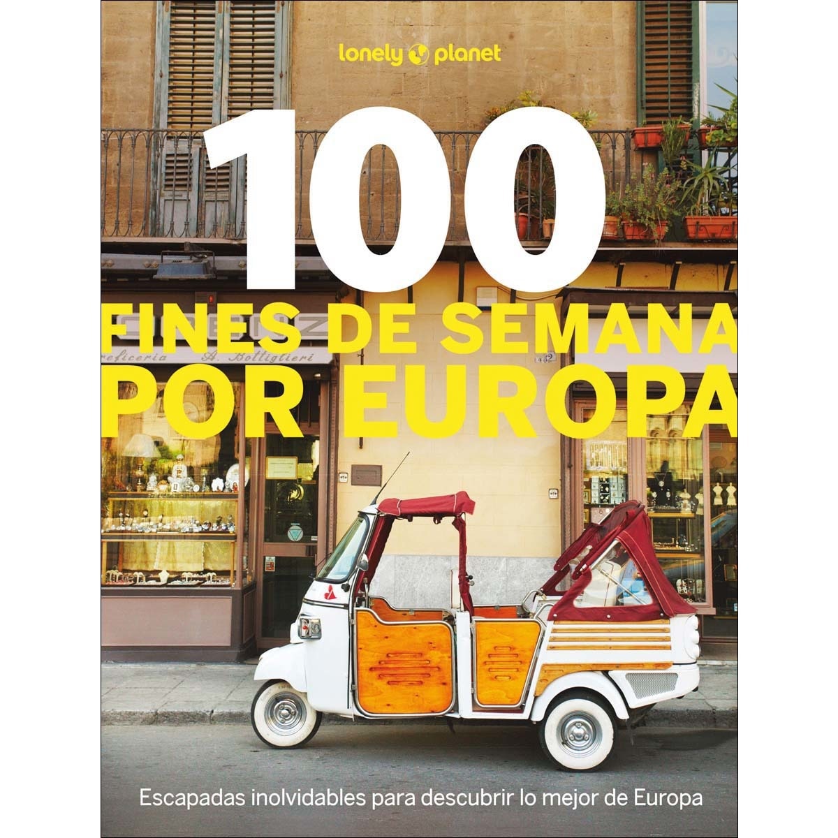 Imagem 0 de 100 fines de semana por Europa (Capa mole com abas)