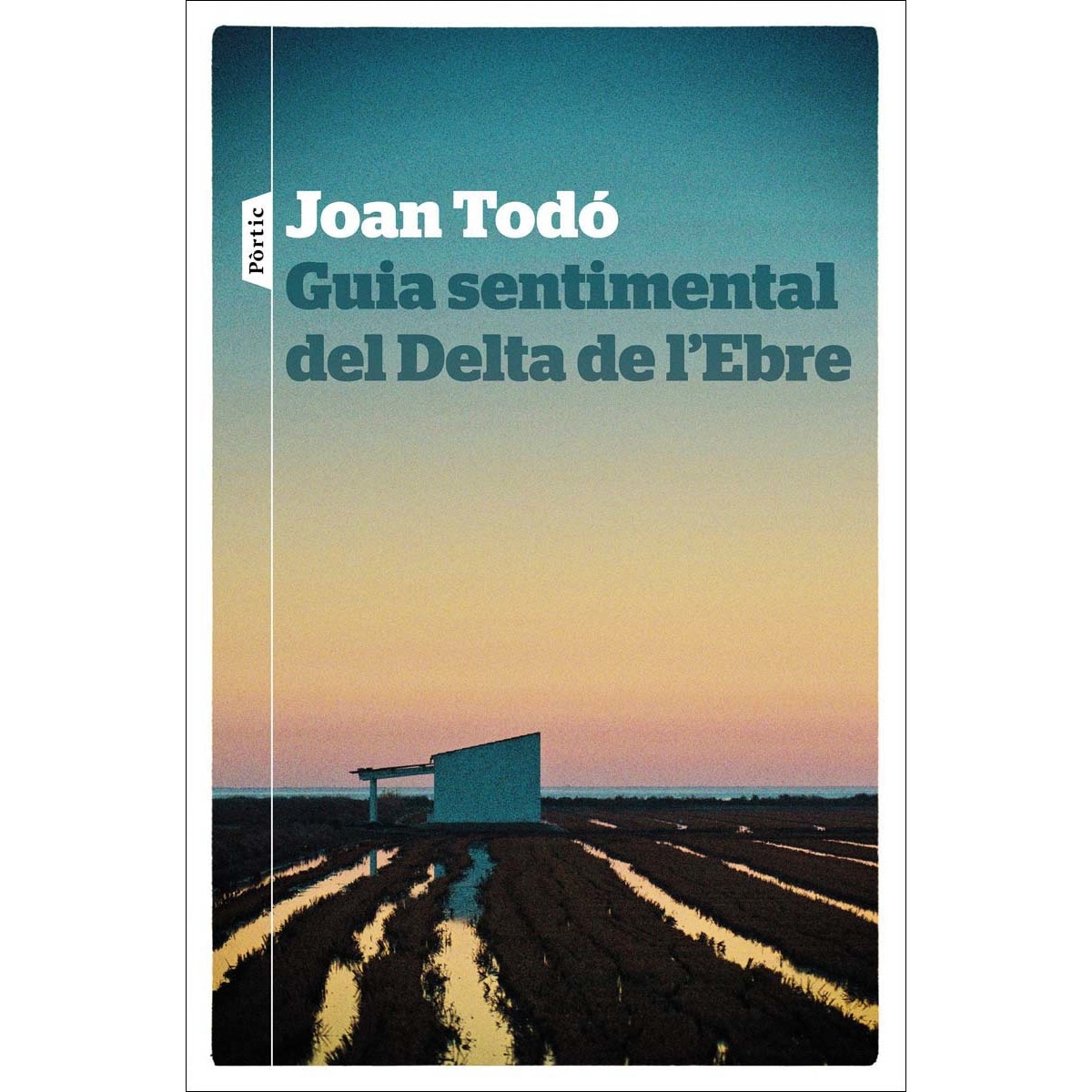 Guia sentimental del Delta de l'Ebre (Capa mole com abas) 1
