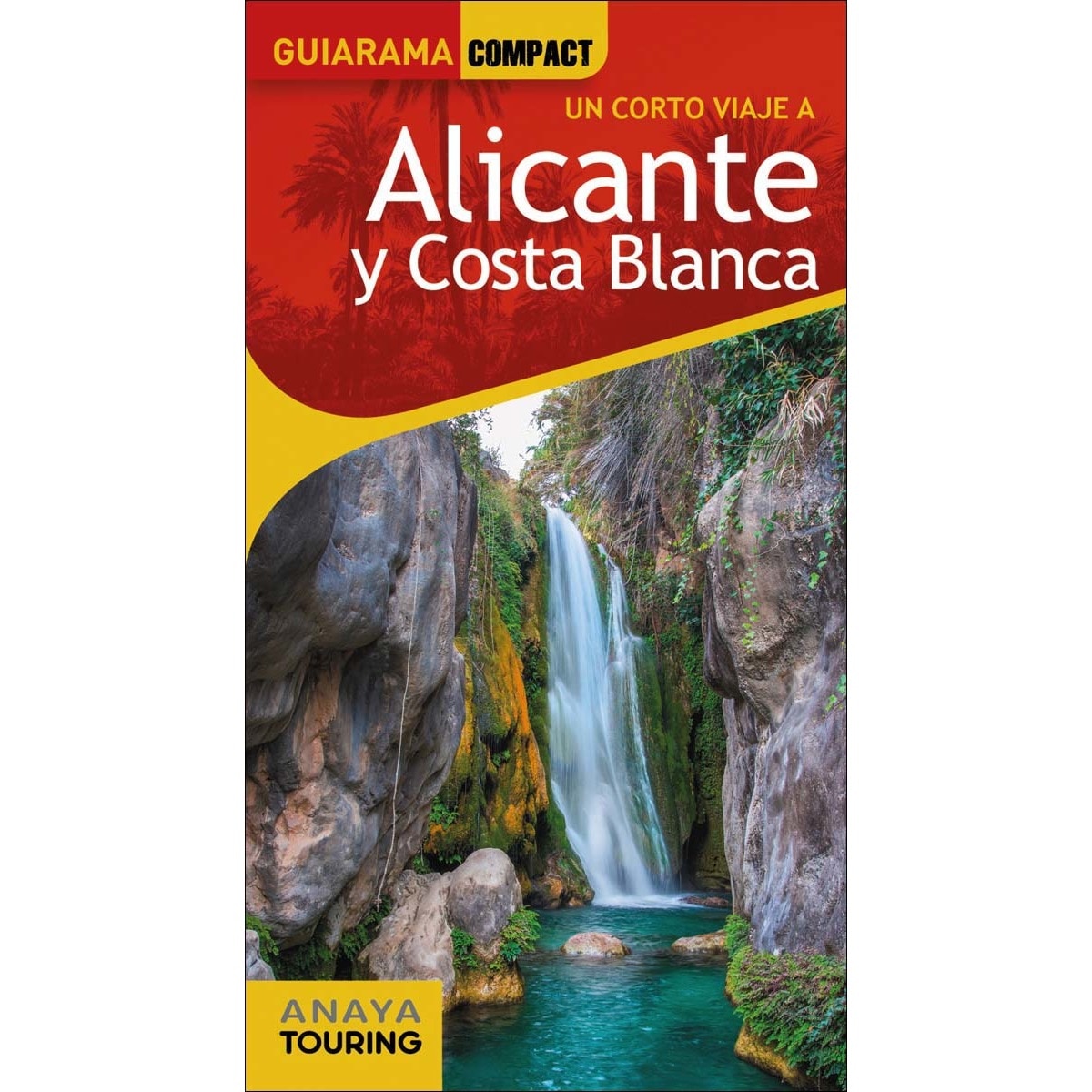 Imagem 0 de Alicante y Costa Blanca (Capa mole)