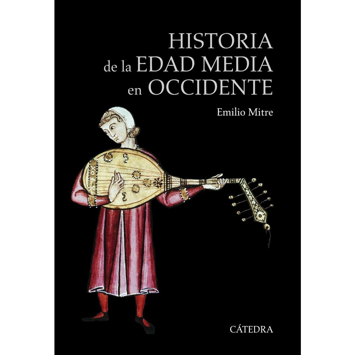 Historia de la Edad Media en Occidente (Capa mole com abas) 1