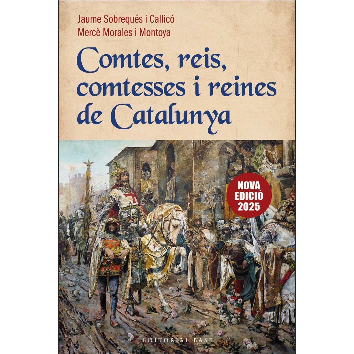 Imagem 0 de Comtes, reis, comtesses i reines de Catalunya (Nova edició)