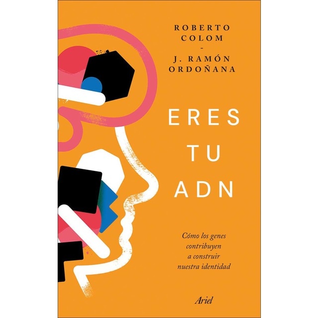 Imagem 0 de Eres tu ADN: Cómo los genes contribuyen a construir nuestra identidad (Capa mole com abas)