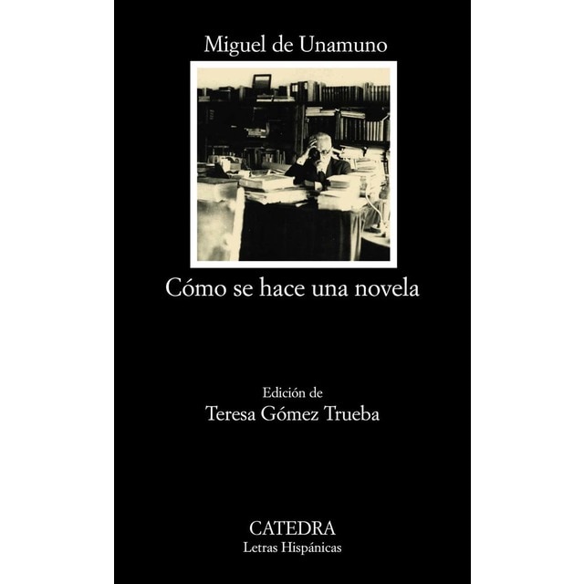 Cómo se hace una novela (Bolsillo) (Tapa blanda)
