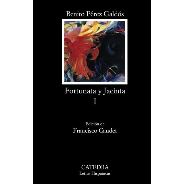 Fortunata y Jacinta, I: Dos historias de casadas (Bolsillo) (Tapa blanda)