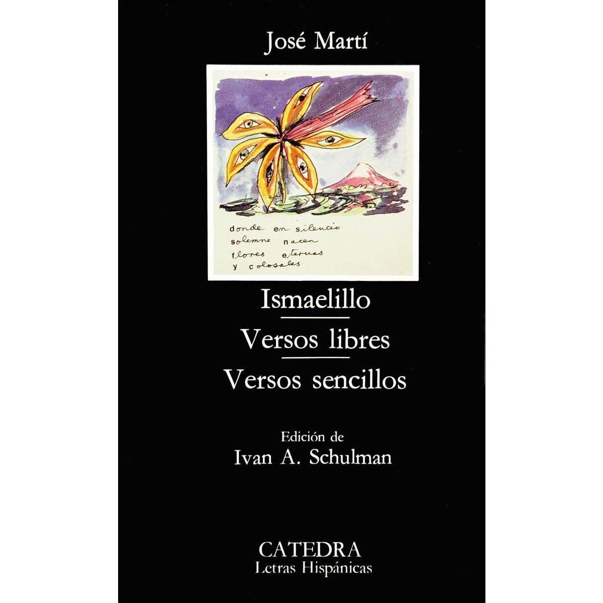 Ismaelillo; Versos libres; Versos sencillos (Capa mole) 1