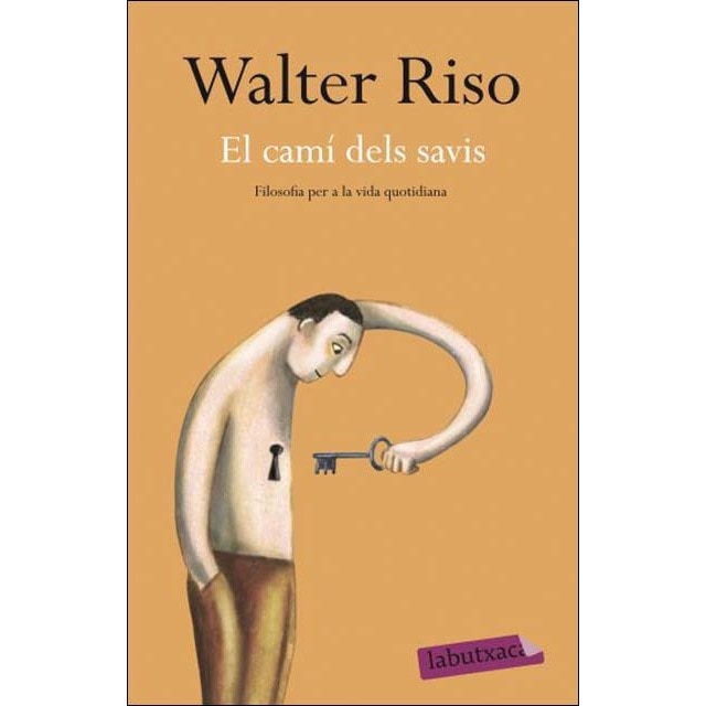 El camí dels savis: Filosofia antiga per a la vida quotidiana (Bolsillo) (Tapa blanda)