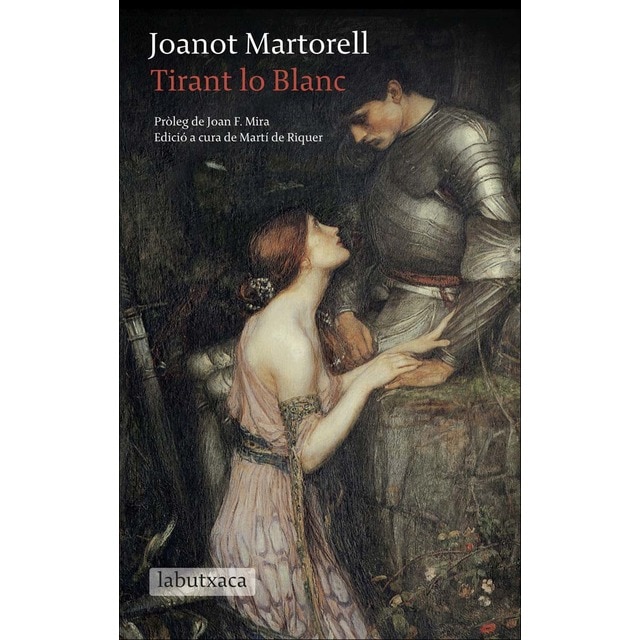 Imagen 0 de Tirant lo Blanc: Pròleg de Joan F. Mira. Edició a cura de Martí de Riquer  (Bolsillo) (Tapa dura)