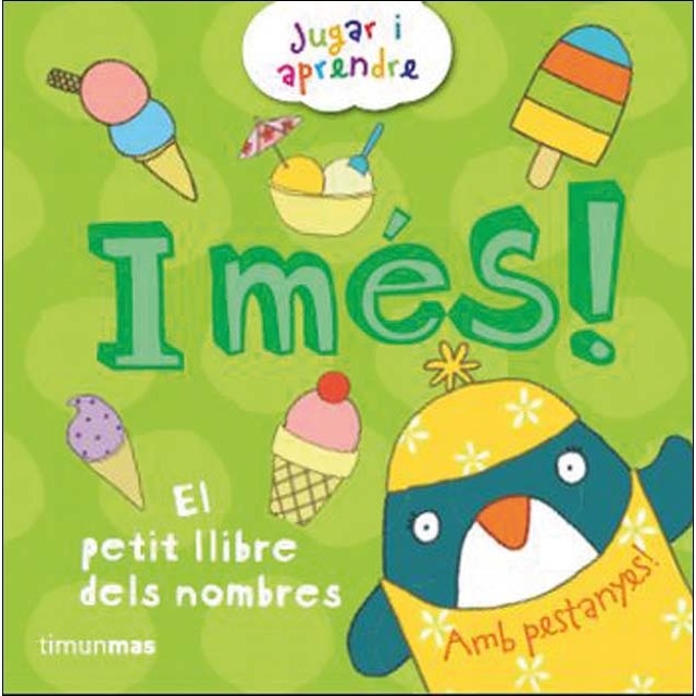 I més!: El petit llibre dels nombres